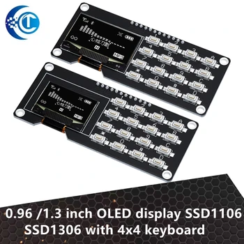 0,96 /1,3-дюймовый OLED-дисплей SSD1106 SSD1306 с клавиатурой 4x4 16P модуль Отображения кнопок экранный модуль для arduino