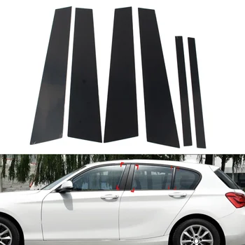 6 Шт. Глянцевый Черный Автомобильный Дверной Оконный Столб, Декоративные Накладки Для BMW 1 Серии F20 2012-2019